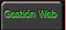Gesti&oacute;n Web